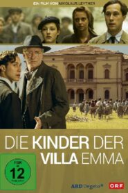 Die Kinder der Villa Emma – 2016 – Online In Netflix