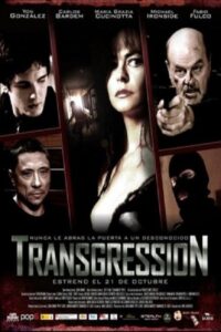 Transgression – 2011 – Online In Netflix