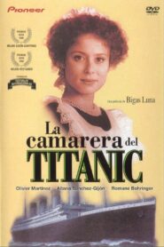 La femme de chambre du Titanic – 1997 – Online In Netflix
