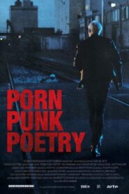 Porn Punk Poetry – 2014 – Online In Netflix