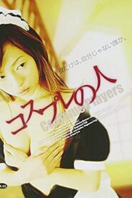 Kosupure no hito – 2006 – Online In Netflix