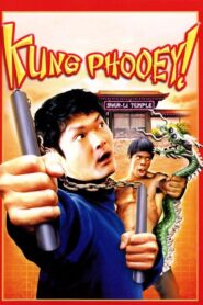 Kung Phooey! – 2003 – Online In Netflix