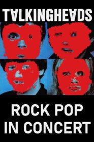 Talking Heads: Rock Pop in Concert – 1981 – Online In Netflix
