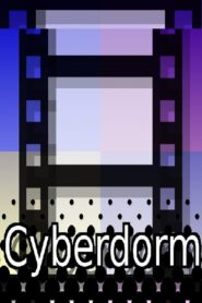 Cyberdorm – 1999 – Online In Netflix