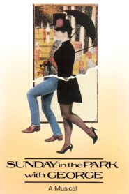 Sunday in the Park with George – 1986 – Online In Netflix
