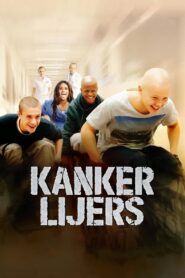 Kankerlijers – 2014 – Online In Netflix
