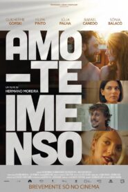Amo-te Imenso – 2024 – Online In Netflix