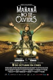 Mañana no te olvides – 2017 – Online In Netflix