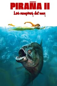 Piraña II: Los vampiros del mar – 1982 – Online In Netflix