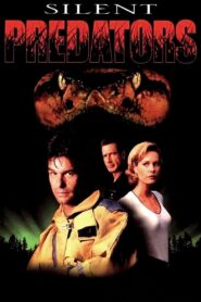 Silent Predators – 1999 – Online In Netflix