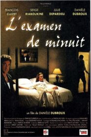 L’examen de minuit – 1998 – Online In Netflix