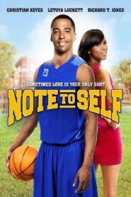 Note to Self – 2012 – Online In Netflix
