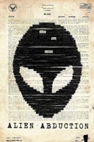 Abducción alienígena – 2014 – Online In Netflix