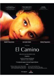 El camino – 2007 – Online In Netflix
