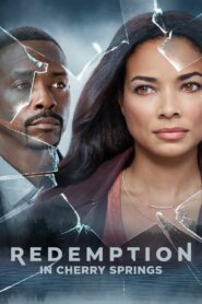 Redemption in Cherry Springs – 2021 – Online In Netflix