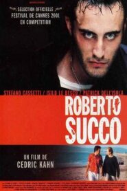 Roberto Succo – 2001 – Online In Netflix