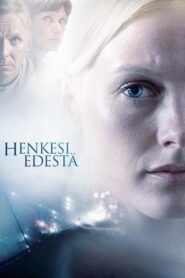 Henkesi edestä – 2015 – Online In Netflix