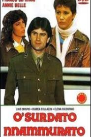‘O surdato ‘nnammurato – 1983 – Online In Netflix