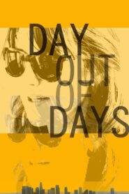 Day Out of Days – 2015 – Online In Netflix
