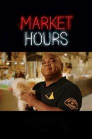 Market Hours – 2014 – Online In Netflix
