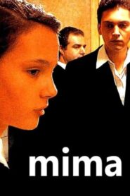 Mima – 1991 – Online In Netflix