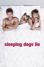 Sleeping Dogs Lie – 2006 – Online In Netflix