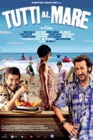 Tutti al mare – 2011 – Online In Netflix