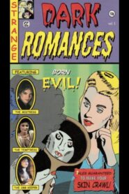 Dark Romances Vol. 1 – 1990 – Online In Netflix