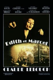 Edith et Marcel – 1983 – Online In Netflix