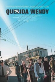 Dear Wendy – 2005 – Online In Netflix