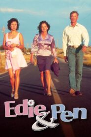 Edie & Pen – 1996 – Online In Netflix