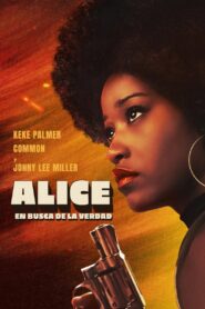 Alice: En busca de la verdad – 2022 – Online In Netflix