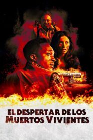 El Despertar De Los Muertos Vivientes – 2021 – Online In Netflix