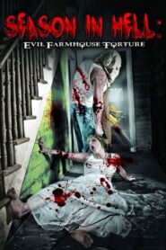 Season in Hell – 2004 – Online In Netflix