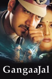 Gangaajal – 2003 – Online In Netflix