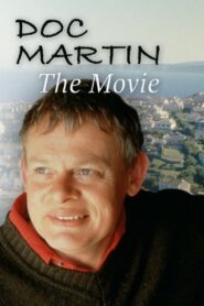 Doc Martin – 2001 – Online In Netflix