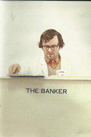 The Banker – 2004 – Online In Netflix