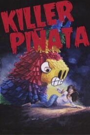 Killer Piñata – 2017 – Online In Netflix