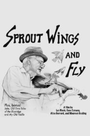 Sprout Wings and Fly – 1983 – Online In Netflix
