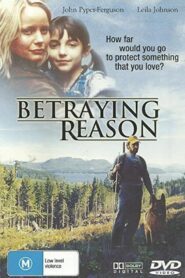 Betraying Reason – 2003 – Online In Netflix