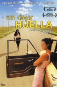 Sin dejar huella – 2001 – Online In Netflix
