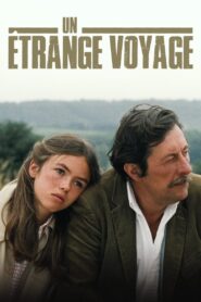 Un étrange voyage – 1981 – Online In Netflix