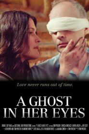 A Ghost In Her Eyes – 2018 – Online In Netflix