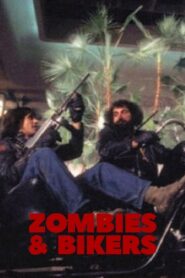 Zombies and Bikers – 2020 – Online In Netflix