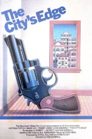 The City’s Edge – 1983 – Online In Netflix