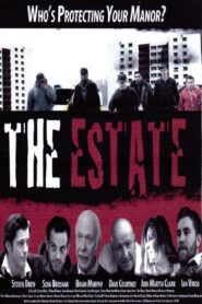 The Estate – 2011 – Online In Netflix