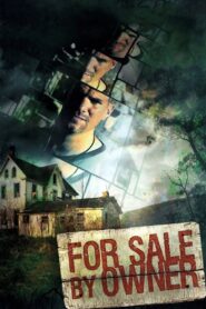 For Sale By Owner – 2009 – Online In Netflix