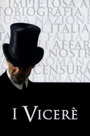I Vicerè – 2007 – Online In Netflix