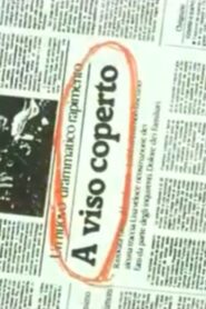A Viso Coperto – 1985 – Online In Netflix