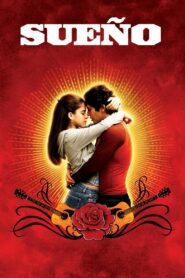 Sueño – 2005 – Online In Netflix